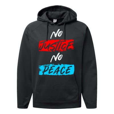 No Justice No Peace Performance Fleece Hoodie