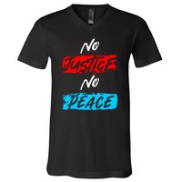 No Justice No Peace V-Neck T-Shirt