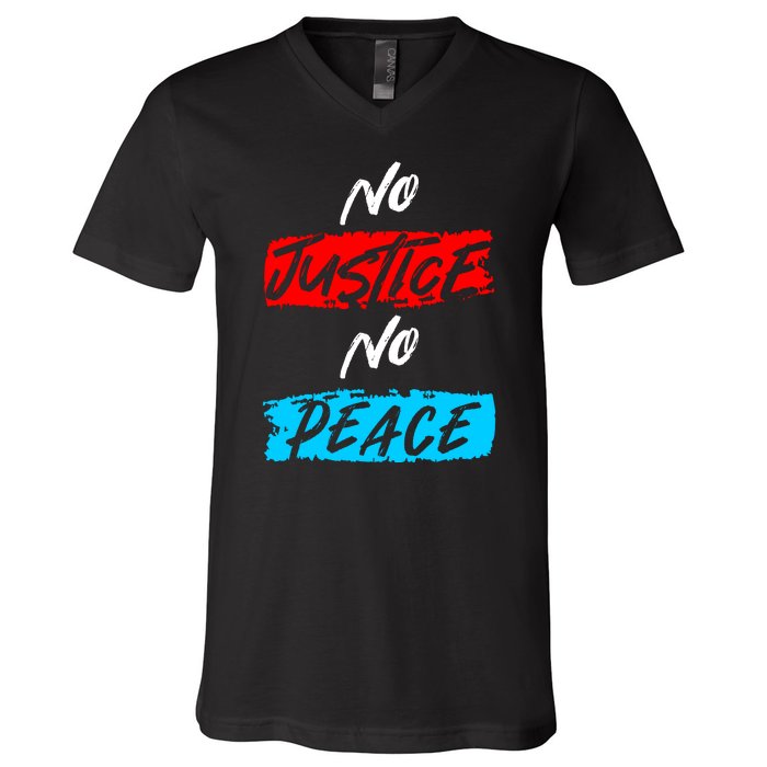 No Justice No Peace V-Neck T-Shirt