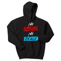 No Justice No Peace Kids Hoodie