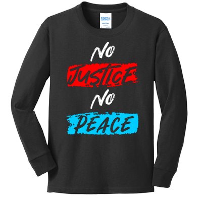 No Justice No Peace Kids Long Sleeve Shirt