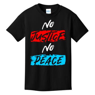 No Justice No Peace Kids T-Shirt