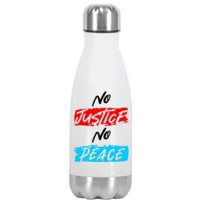 No Justice No Peace Stainless Steel Insulated Water Bottle