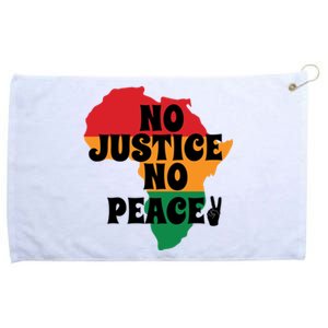 No Justice No Peacefor Black History Month Juneteenth Gift African Pride Grommeted Golf Towel