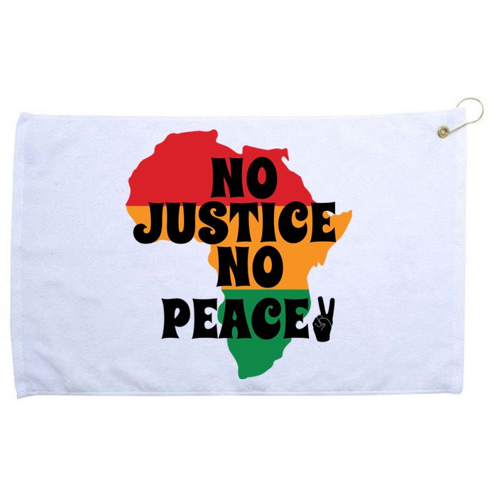 No Justice No Peacefor Black History Month Juneteenth Gift African Pride Grommeted Golf Towel