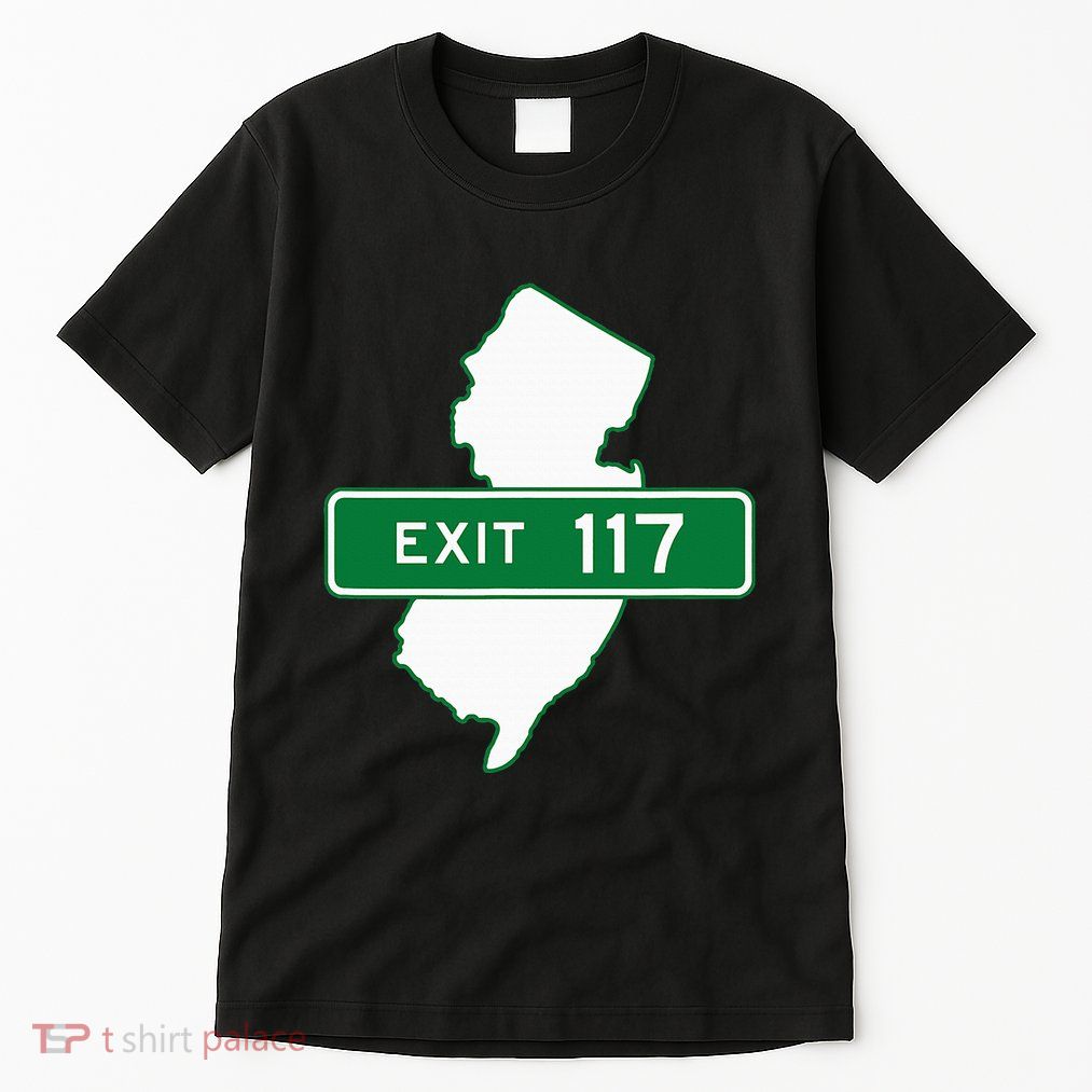 New Jersey Nj Gsp Garden State Parkway Exit Sign 117 Tall T-Shirt