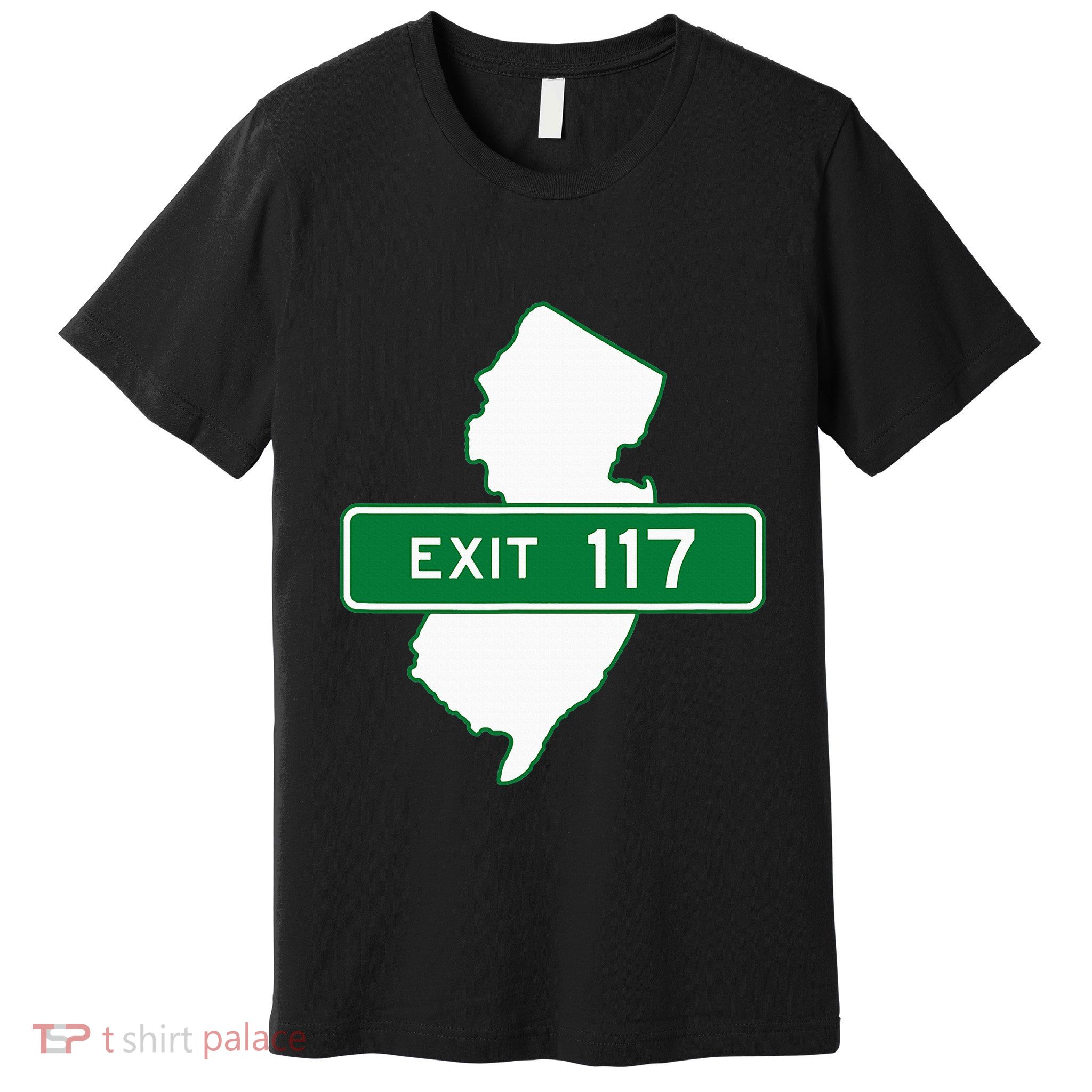 New Jersey Nj Gsp Garden State Parkway Exit Sign 117 Premium T-Shirt