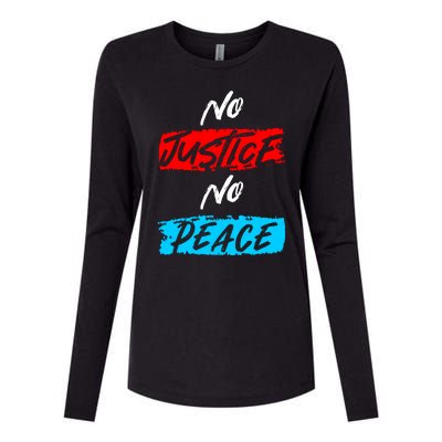 No Justice No Peace Womens Cotton Relaxed Long Sleeve T-Shirt