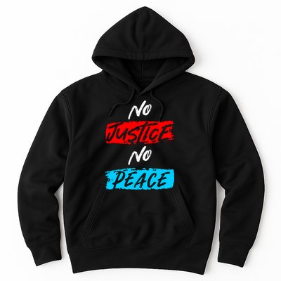 No Justice No Peace Hoodie