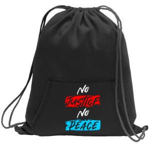 No Justice No Peace Sweatshirt Cinch Pack Bag