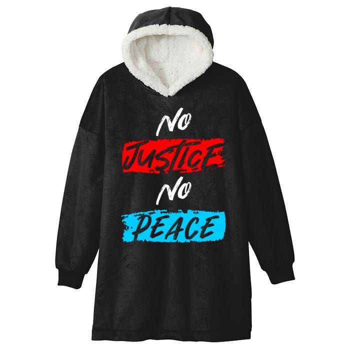 No Justice No Peace Hooded Wearable Blanket