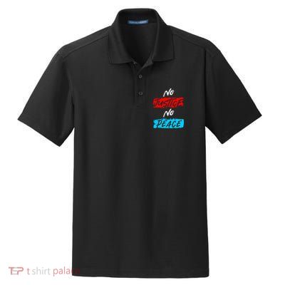 No Justice No Peace Dry Zone Grid Polo