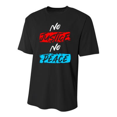 No Justice No Peace Youth Performance Sprint T-Shirt