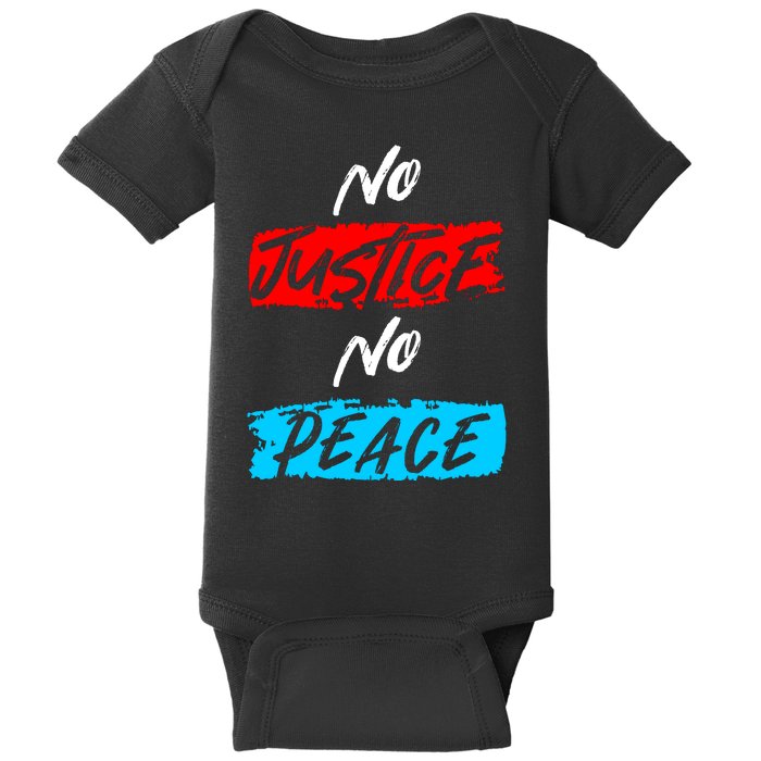 No Justice No Peace Baby Bodysuit