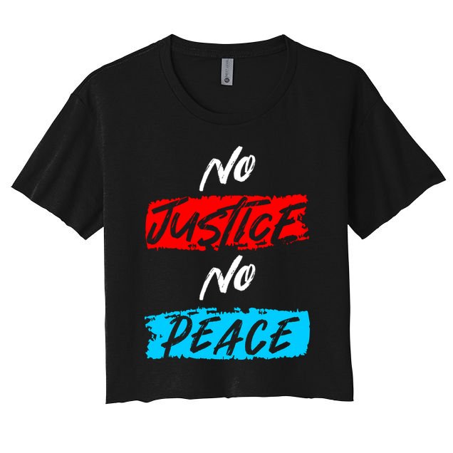 No Justice No Peace Crop Top