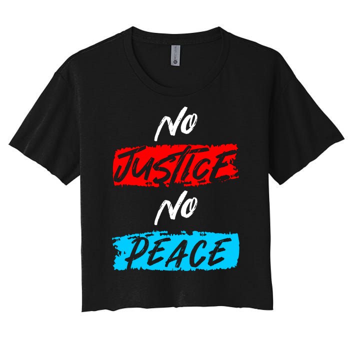 No Justice No Peace Women's Crop Top Tee