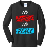 No Justice No Peace Kids Long Sleeve Shirt