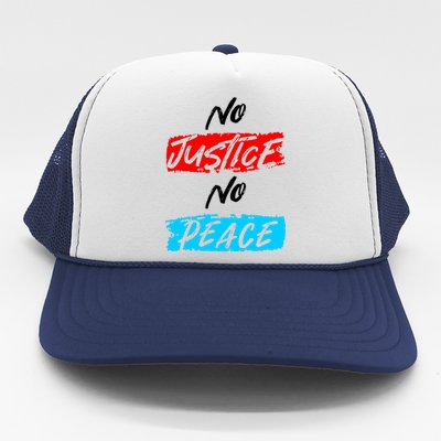 No Justice No Peace Trucker Hat