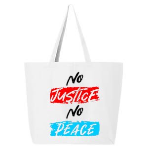 No Justice No Peace 25L Jumbo Tote