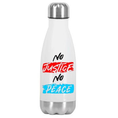 No Justice No Peace Stainless Steel Insulated Water Bottle