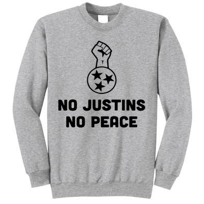 No Justins No Peace Tennessee Three Sweatshirt