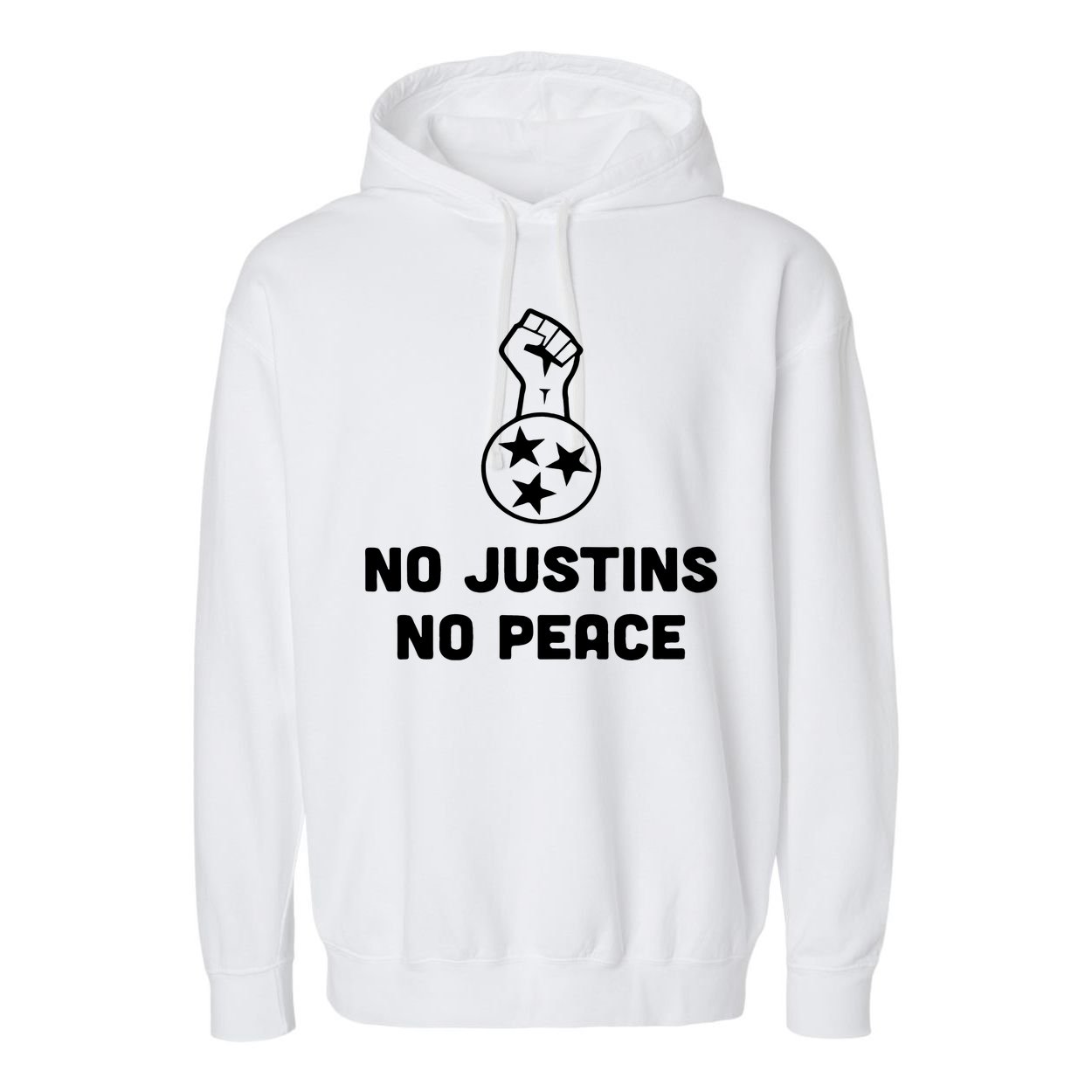No Justins No Peace Tennessee Three Garment-Dyed Fleece Hoodie