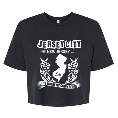 New Jersey Nj State Classic City Where My Story Begins Bella+Canvas Jersey Crop Tee