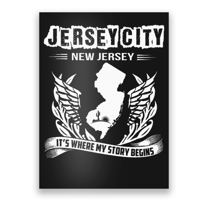 New Jersey Nj State Classic City Where My Story Begins Poster