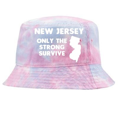 New Jersey Only The Strong Survive Funny New Jersey Tie-Dyed Bucket Hat