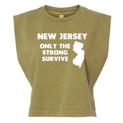 New Jersey Only The Strong Survive Funny New Jersey Garment-Dyed Women's Muscle Tee