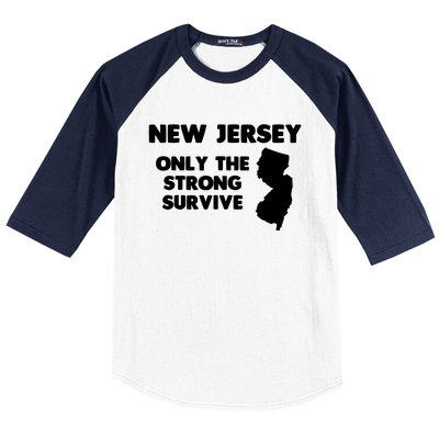 New Jersey Only The Strong Survive Funny New Jersey Baseball Sleeve Shirt