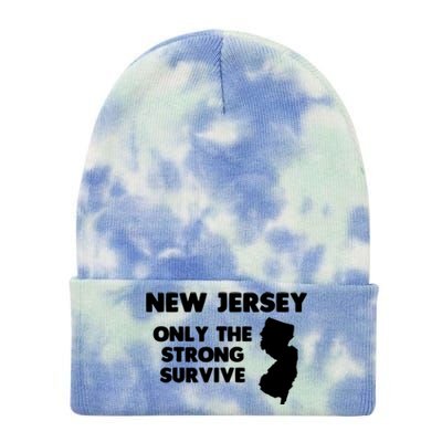 New Jersey Only The Strong Survive Funny New Jersey Tie Dye 12in Knit Beanie