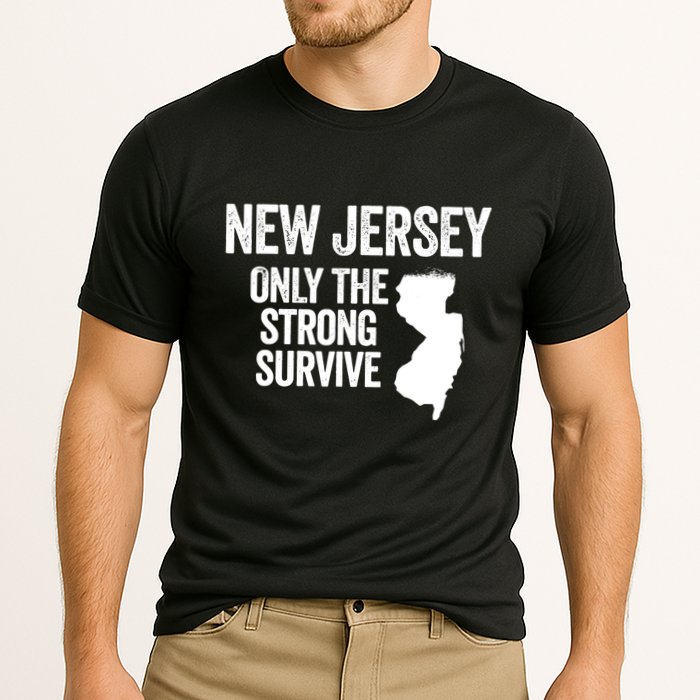New Jersey Only The Strong Survive Funny Cooling Performance Crew T-Shirt