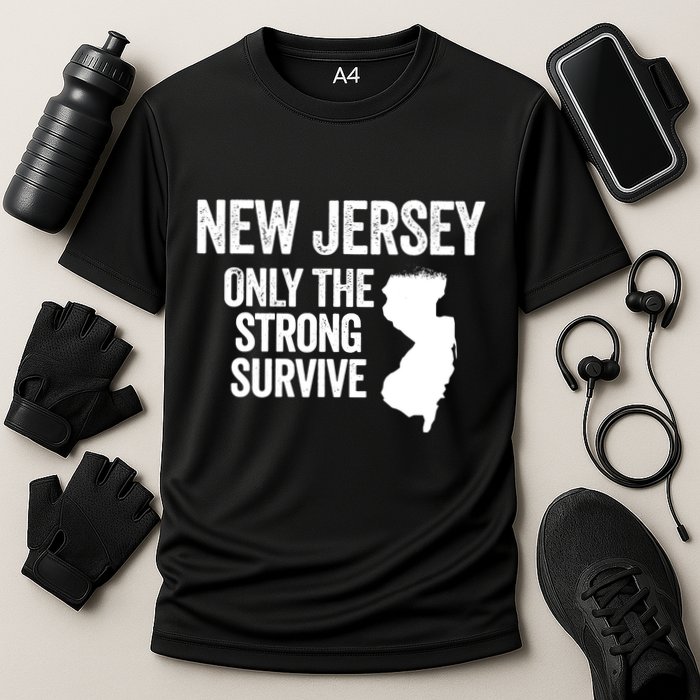 New Jersey Only The Strong Survive Funny Cooling Performance Crew T-Shirt