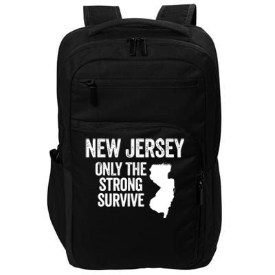 New Jersey Only The Strong Survive Funny Impact Tech Backpack