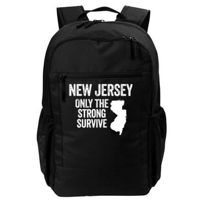 New Jersey Only The Strong Survive Funny Daily Commute Backpack