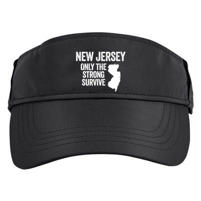 New Jersey Only The Strong Survive Funny Adult Drive Performance Visor