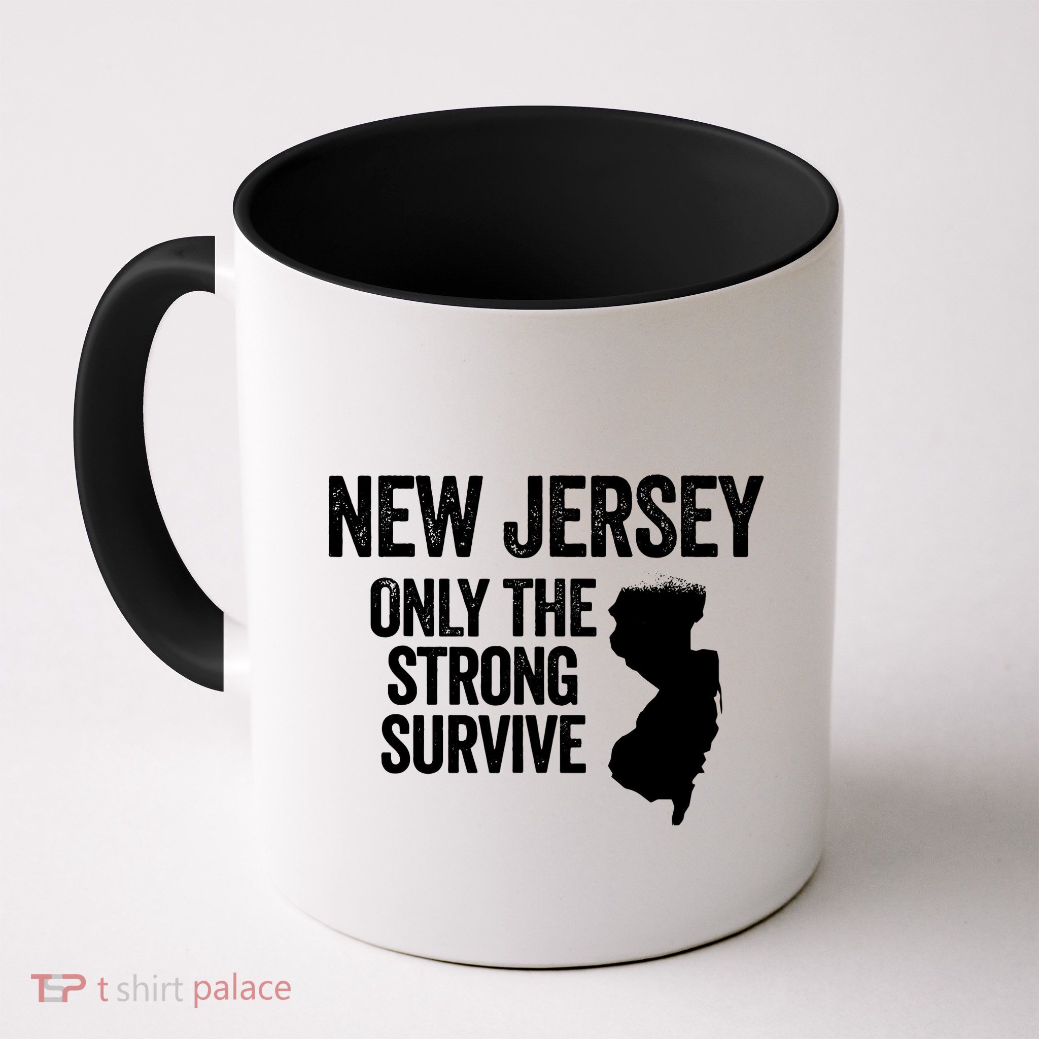 New Jersey Only The Strong Survive Funny Mug