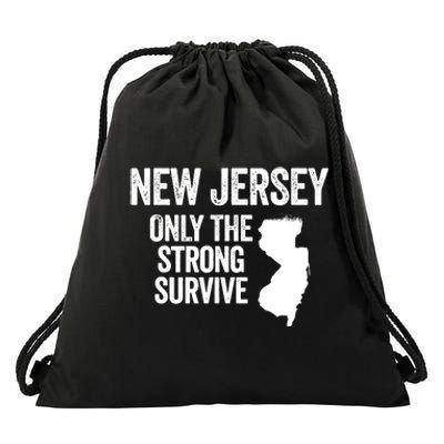 New Jersey Only The Strong Survive Funny Drawstring Bag