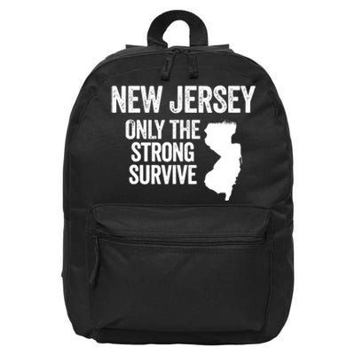 New Jersey Only The Strong Survive Funny 16 in Basic Backpack