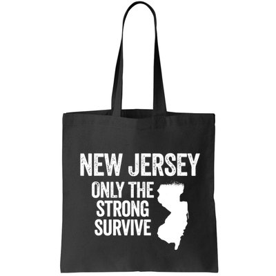 New Jersey Only The Strong Survive Funny Bag