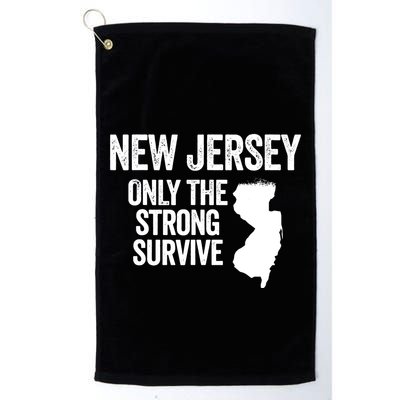 New Jersey Only The Strong Survive Funny Golf Towel