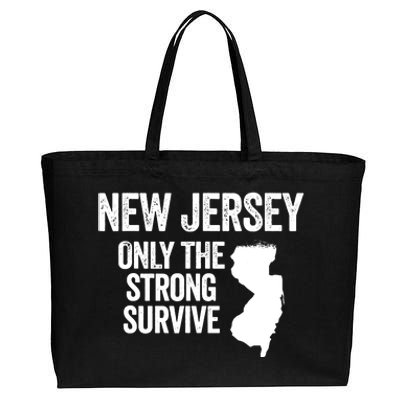 New Jersey Only The Strong Survive Funny Cotton Canvas Jumbo Tote