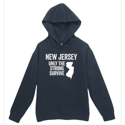 New Jersey Only The Strong Survive Funny Urban Pullover Hoodie