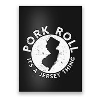 New Jersey Pork Roll It Is Jersey Thing Taylor Ham Pork Roll Poster