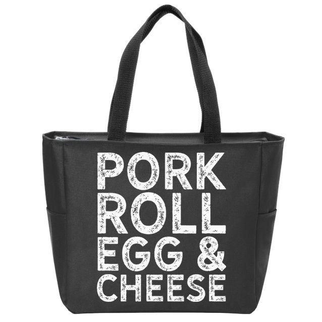 New Jersey Pork Roll Egg And Cheese Zip Tote Bag