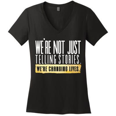 Not Just Telling Stories Were Changing Lives Dhar Mann Fam Women's V-Neck T-Shirt
