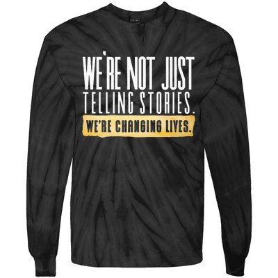 Not Just Telling Stories Were Changing Lives Dhar Mann Fam Tie-Dye Long Sleeve Shirt