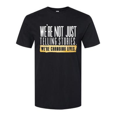 Not Just Telling Stories Were Changing Lives Dhar Mann Fam Softstyle CVC T-Shirt