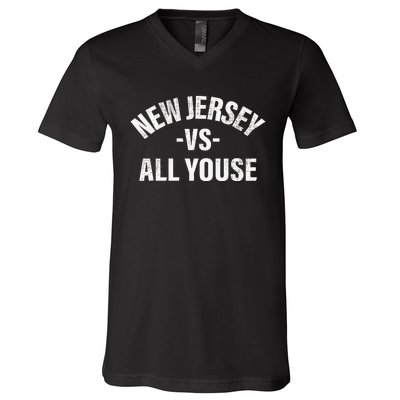 New Jersey Vs All Youse Funny Jersey Slang V-Neck T-Shirt